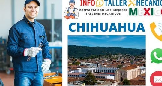 talleres mecanicos en chihuahua